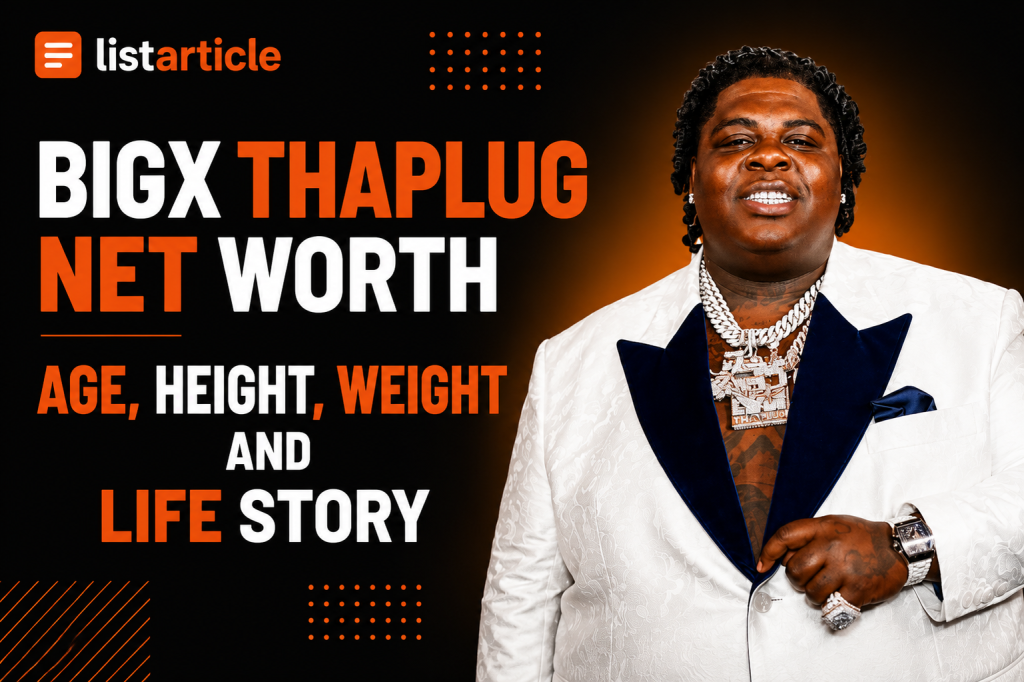BigXthaPlug: Net Worth, Age, Height & Career Story (2026)